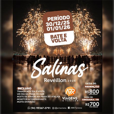 Redenção e Xinguara chegou a sua vez -  Réveillon em Salinas - Pá 2026