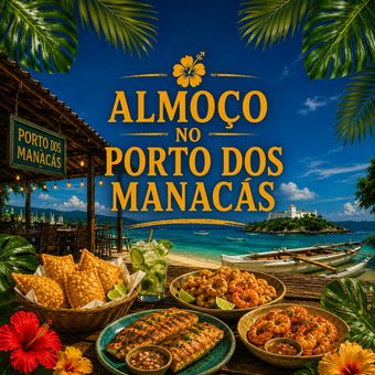 ALMOÇO PORTO DOS MANACÁS