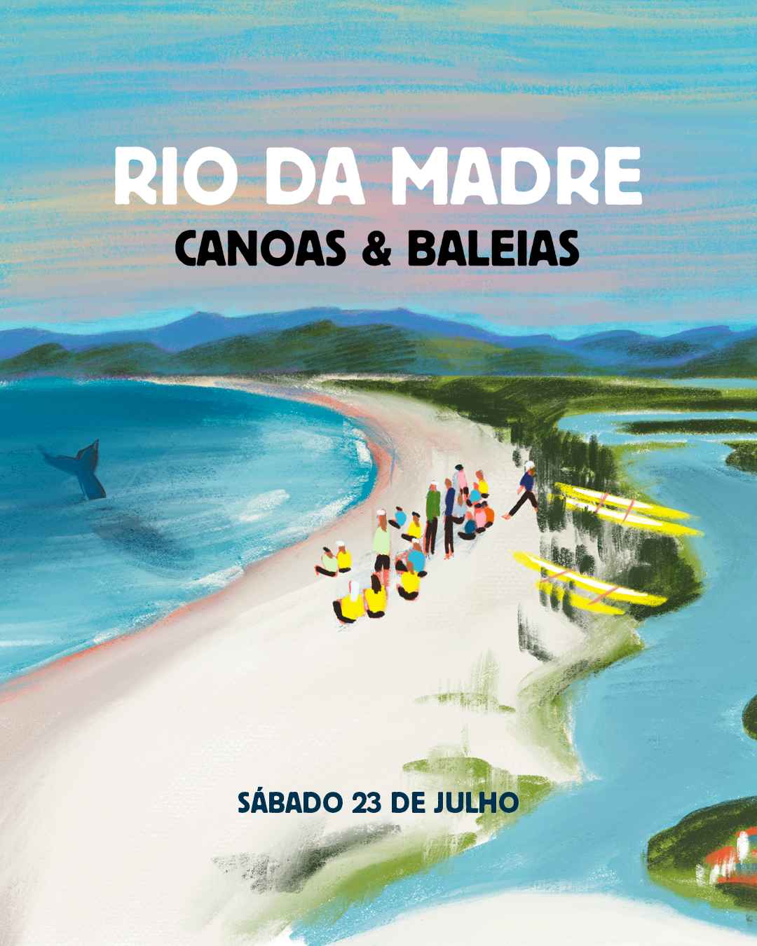 RIO DA MADRE . CANOAS & BALEIAS